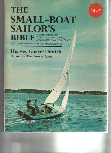 The Small -Boat Sailors Bible — VERY GOOD