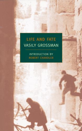 Life And Fate by Grossman, Vasily; Chandler, Robert, paperback, Used — Very Goo