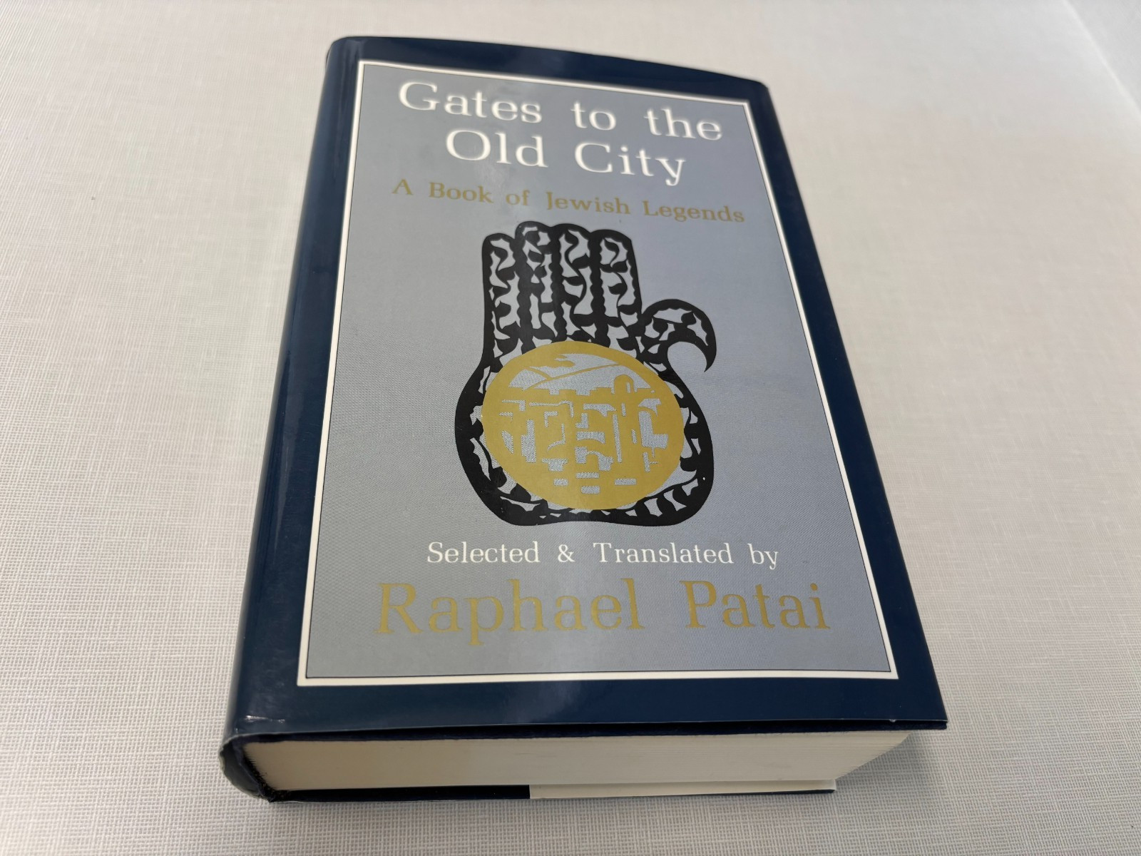 Gates to the Old City R Patai Jewish legends 3,000 years Kaballa more LN 88 hdbk