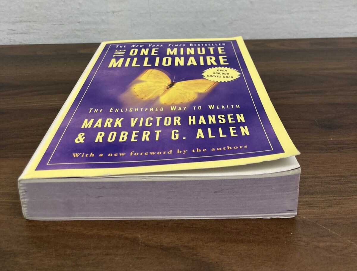 The One Minute Millionaire : The Enlightened Way to Wealth by Robert G. Allen…