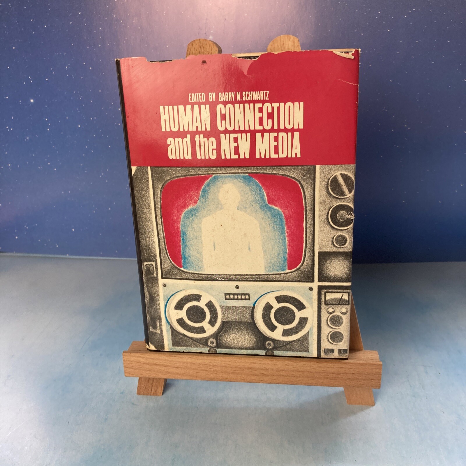 Human Connection and the New Media Hardcover — Barry N. Schwartz -VINTAGE! 1973
