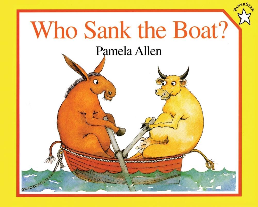 Who Sank the Boat? by Pamela Allen (English) Paperback Book