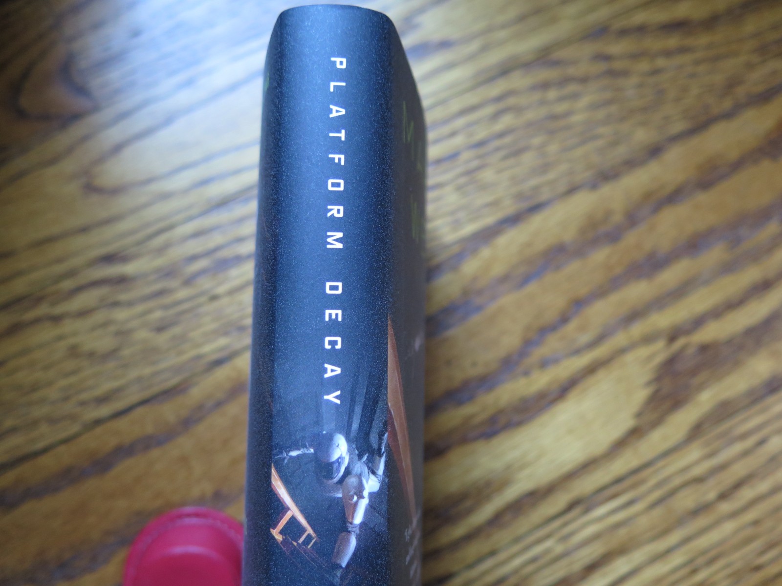 SIGNED by Martha Wells | PLATFORM DECAY| 1st Edition, 1st Printing | Murderbot