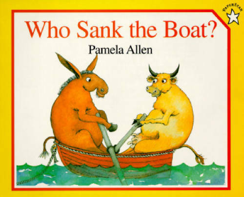 Who Sank the Boat? (Paperstar) — Paperback By Allen, Pamela — ACCEPTABLE