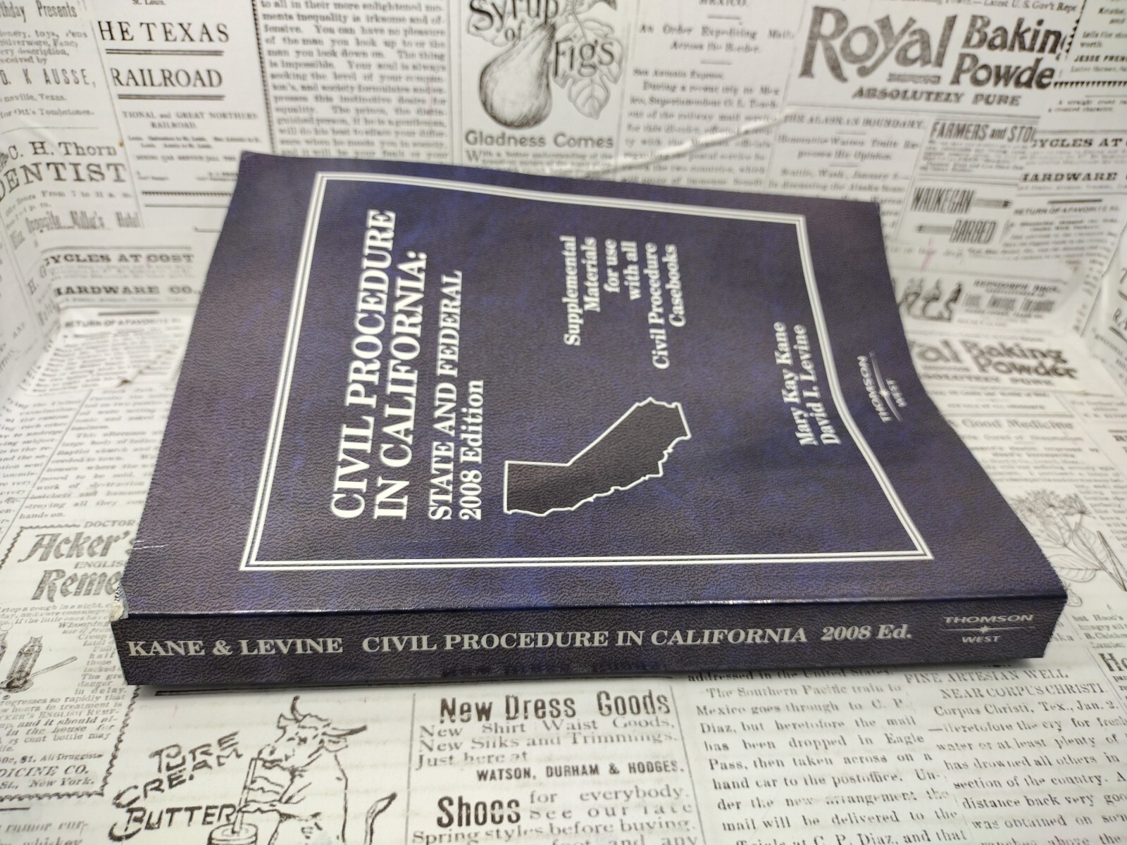Civil Procedure in California: State and Federal Supplemental Materials for use