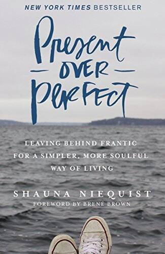 Present Over Perfect — Paperback By PRESENT OVER PERFECT PB — — VERY GOOD