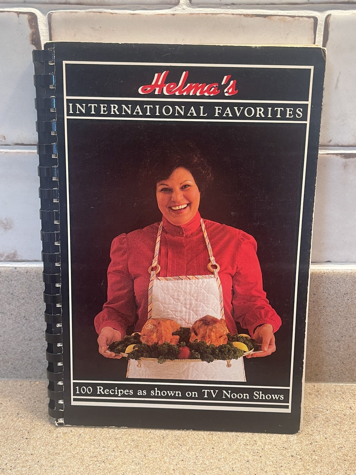 Helma’s International Favorites 100 Recipes As Shown On TV Noon Shows Cookbook