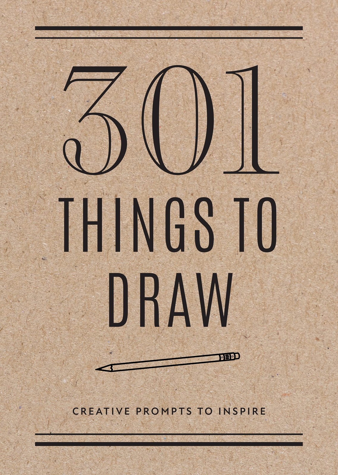 301 Things to Draw — Second Edition: Creative Prompts to Inspire (Volume 29)…