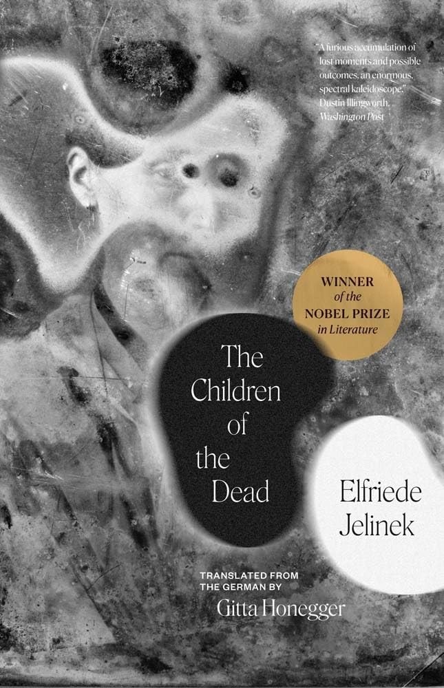 The Children of the Dead — Elfriede Jelinek, Yale University Press, Paperback