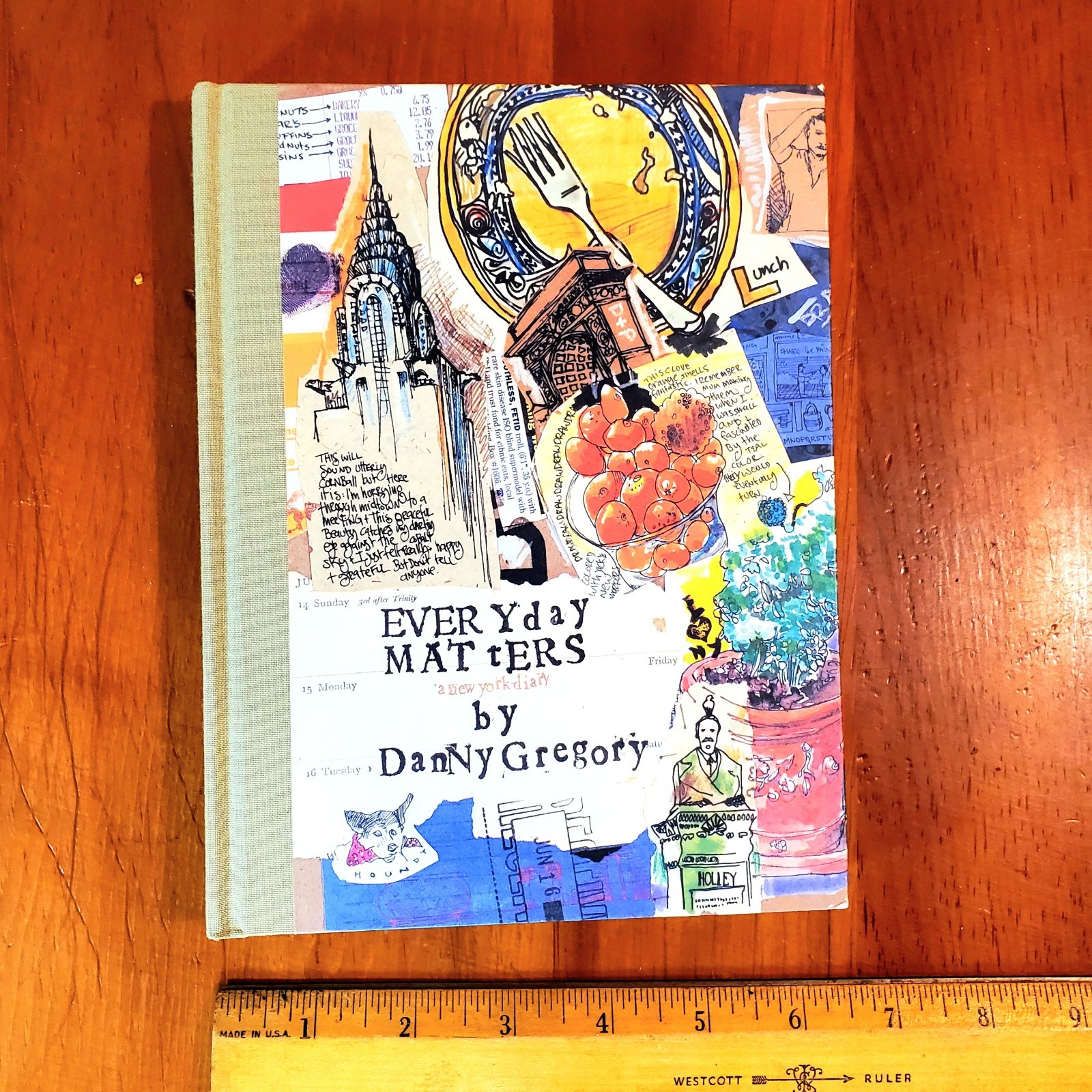 NEW 1st/1st Ed EVERYDAY MATTERS A NY Diary Danny Gregory Illustrated Hardcover