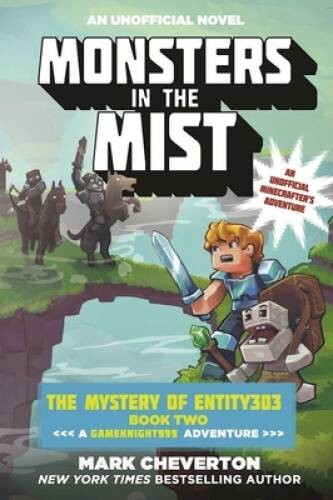 Monsters in the Mist: The Mystery of Entity303 Book Two: A Gameknigh — VERY GOOD