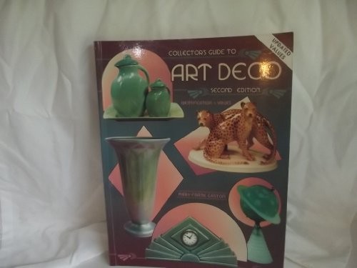 Collector’s Guide to Art Deco: Identification & Values — Paperback — GOOD