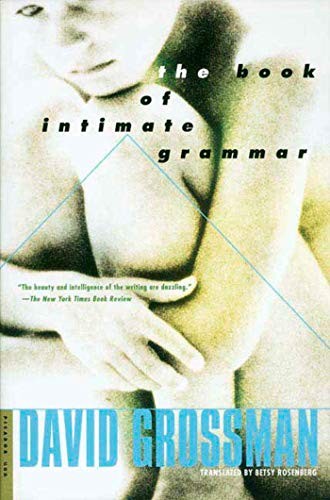 The Book of Intimate Grammar: — VERY GOOD