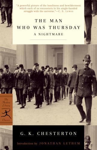The Man Who Was Thursday: A Nightmare (Modern Library Classics), Chesterton, G K