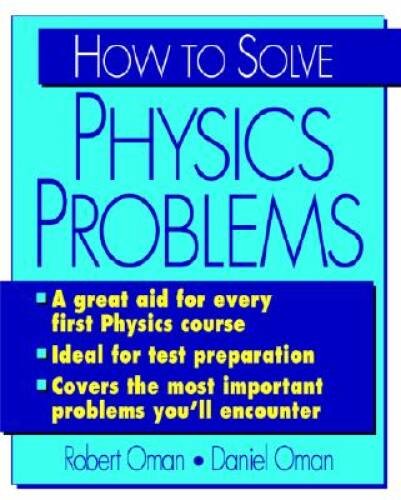 How to Solve Physics Problems (College Course S) — Paperback — VERY GOOD