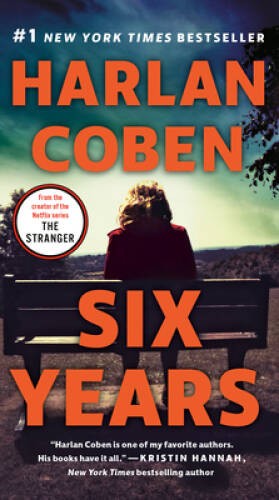 Six Years — Paperback By Coben, Harlan — GOOD