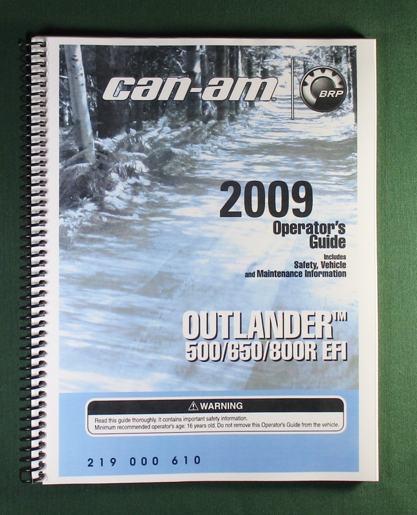 2009 Can-Am Outlander 500 EFI Owner’s Manual: 152 Pages & Protective Covers!