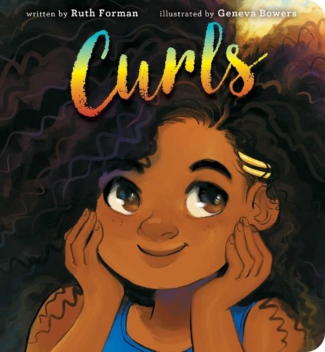Ruth Forman Curls (Board Book)