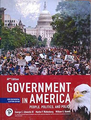 Government In America: People, — Textbook, by George C. Edwards — Very Good
