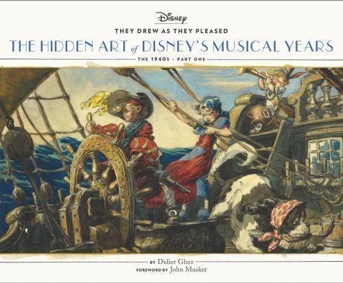 They Drew As they Pleased: The Hidden Art of Disney’s Musical … (Hardcover)