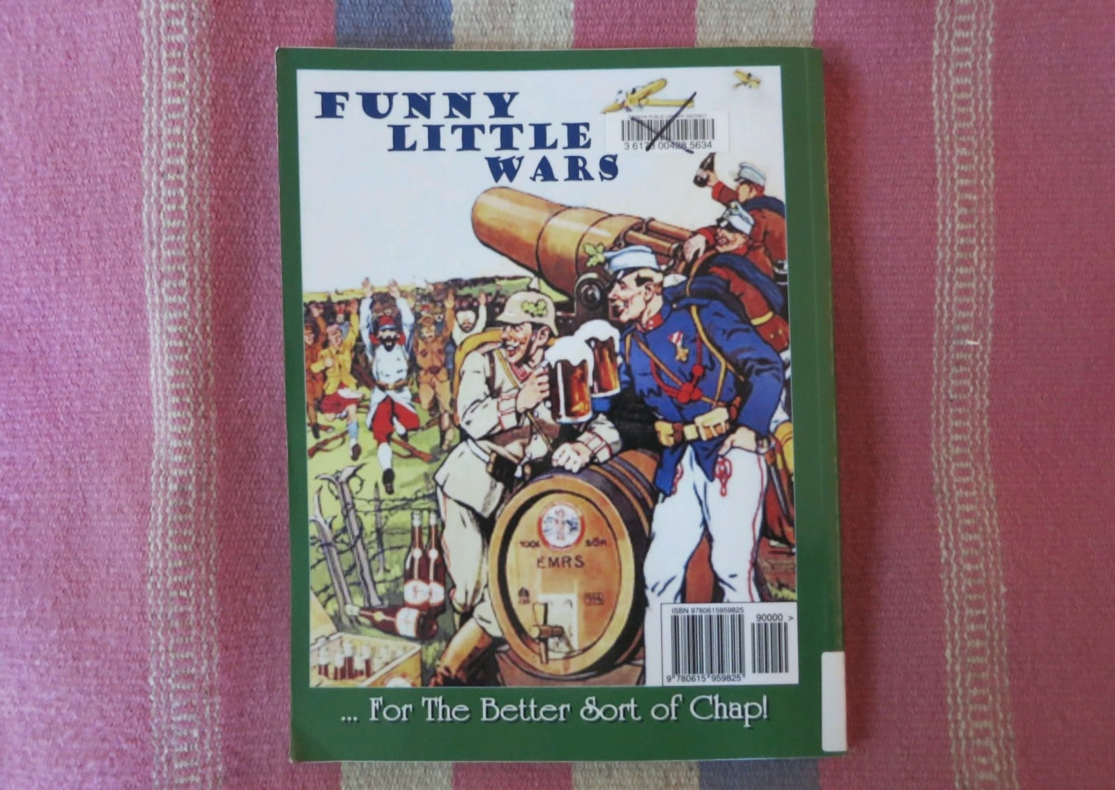 Funny Little Wars: A Gentlemen’s Preoccupation by Padre Paul Wright Second Ed