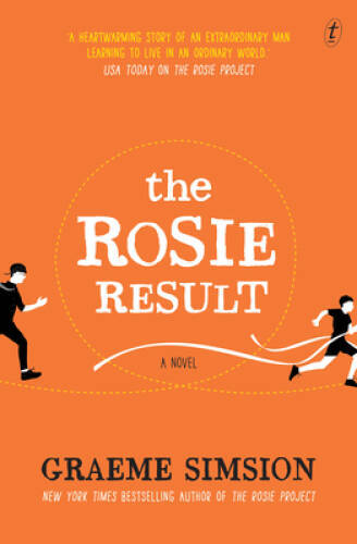 The Rosie Result (Don Tillman Series) — Paperback By Simsion, Graeme — VERY GOOD
