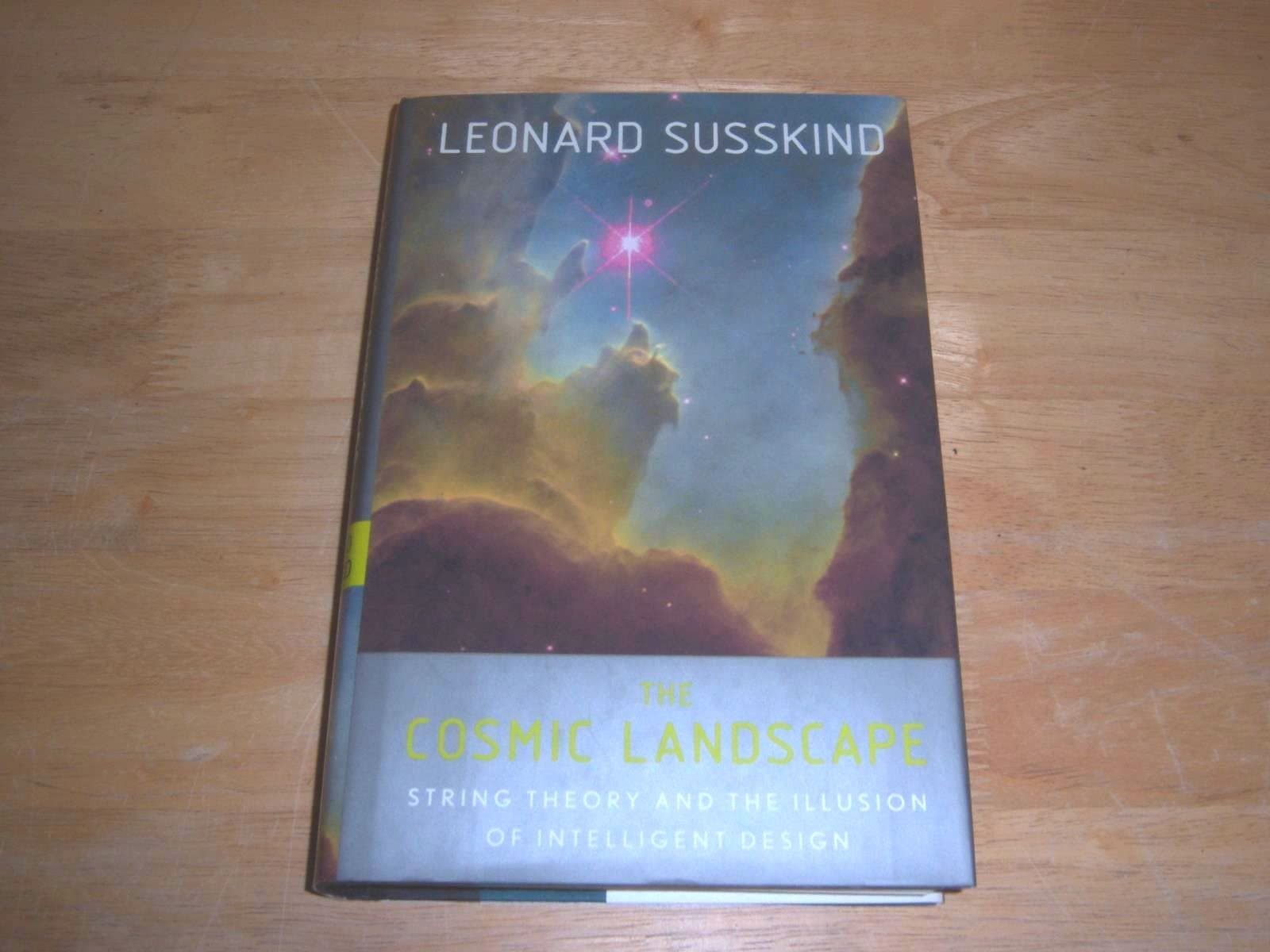The Cosmic Landscape: String Theory and the Illusion of Intelligent Design -…