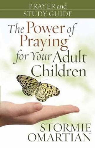 The Power of Praying? for Your Adult Children Prayer and Study Guide by Omartian