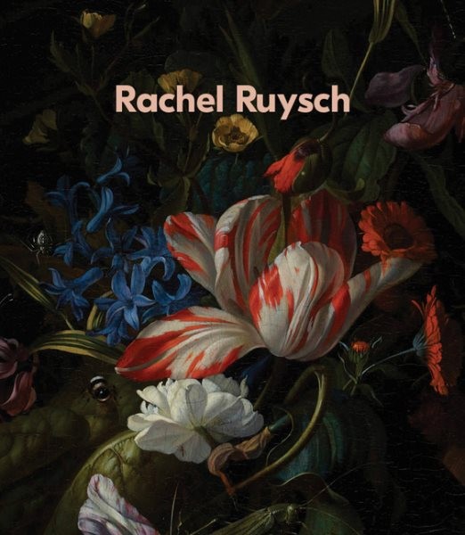 Nature into Art, Hardcover by Ruysch, Rachel (CON); Knaap, Anna C. (EDT); Ebe…