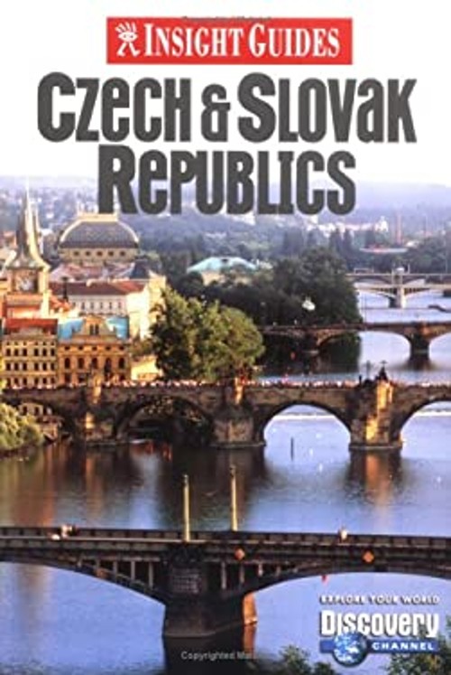 Czech and Slovak Republic Insight Guides Staff