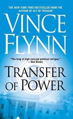 Transfer of Power — Mass Market Paperback By Flynn, Vince — VERY GOOD