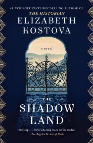 The Shadow Land: A Novel — Paperback By Kostova, Elizabeth — VERY GOOD