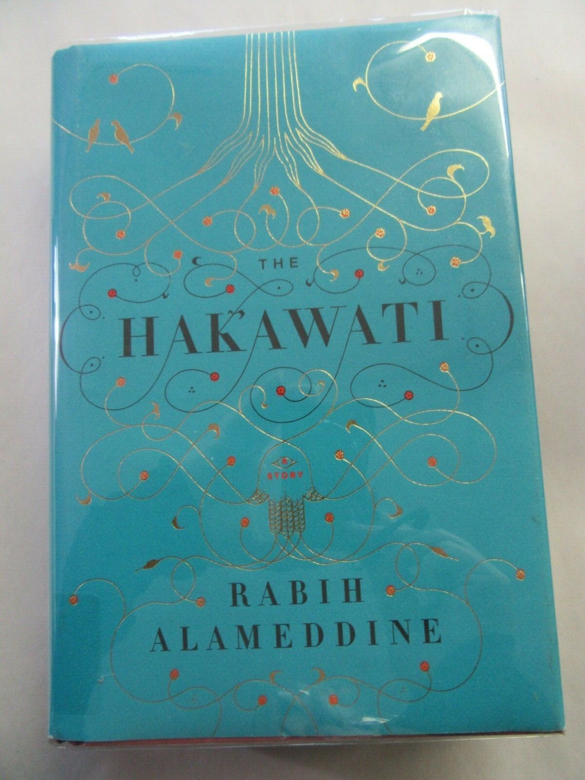 THE HAKAWATI by Rabih Alameddine 2008 First Edition HC