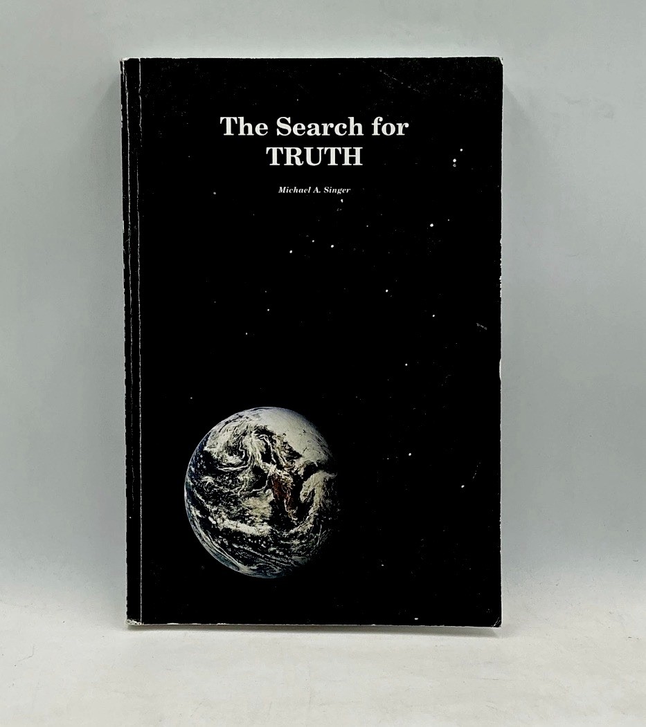 The Search For Truth Michael A Singer Sain PB Black 2012 USA Spirituality Mind