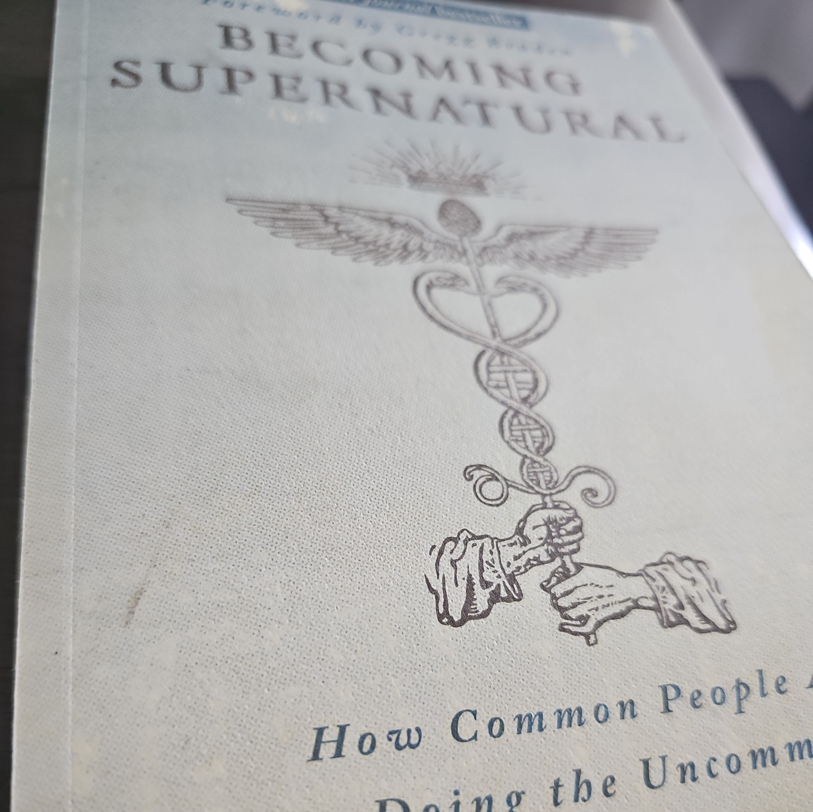 Becoming Supernatural: How Common People are Doing the Uncommon — GOOD