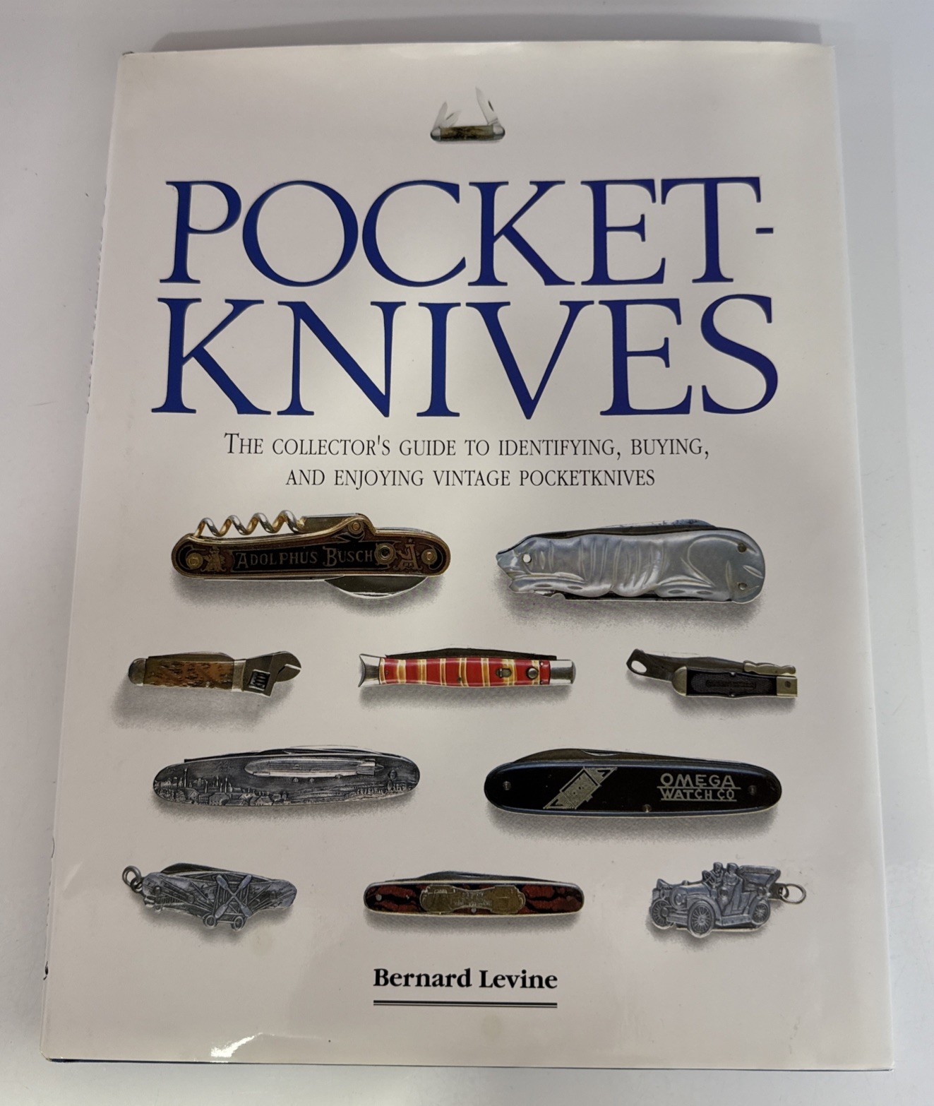 Pocket Knives Guide By Bernard Levine. 1993 Hardcover 80 Pages Pre Owned