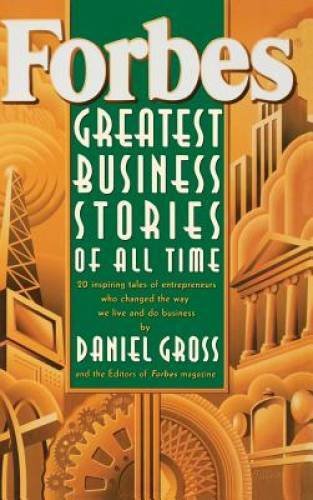 Forbes Greatest Business Stories of All Time — Hardcover — GOOD