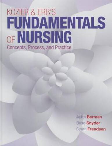 Kozier & Erb’s Fundamentals of Nursing (10th Edition) (Fundamentals of Nu — GOOD