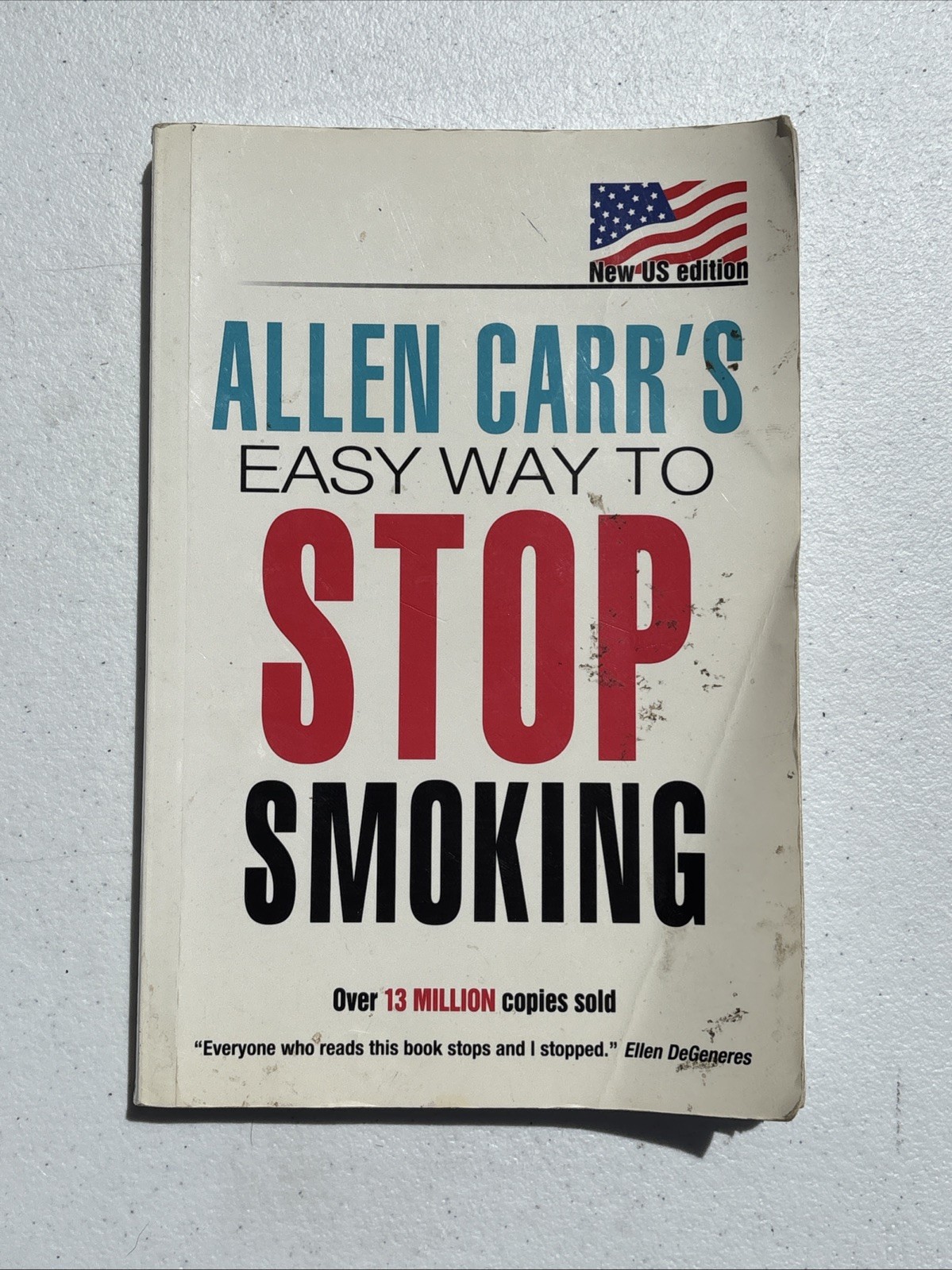 Allen Carr’s Easy Way to Stop Smoking : New US Edition: over 20 Million…
