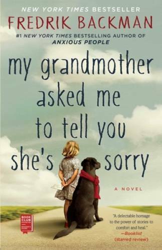 My Grandmother Asked Me to Tell You She’s Sorry — Paperback — GOOD