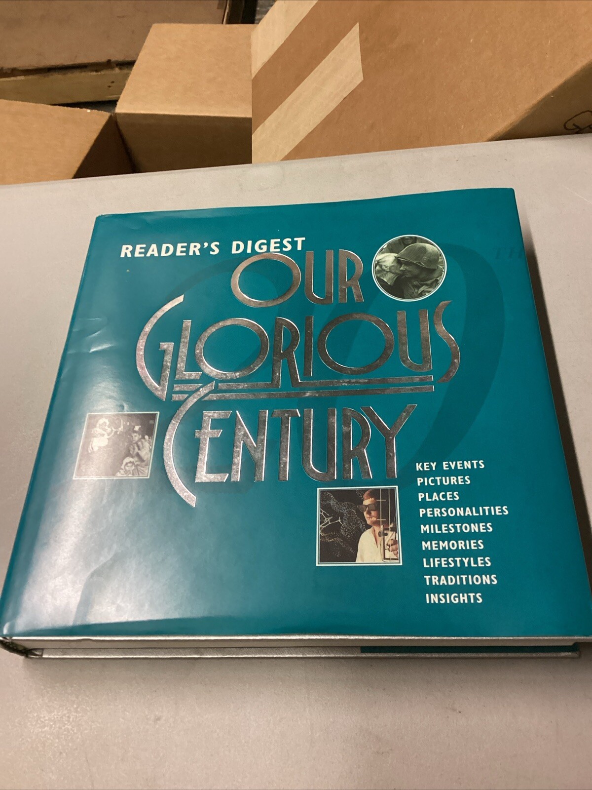 Our Glorious Century by Reader’s Digest Editors (1994, Hardcover) — 512 Pages