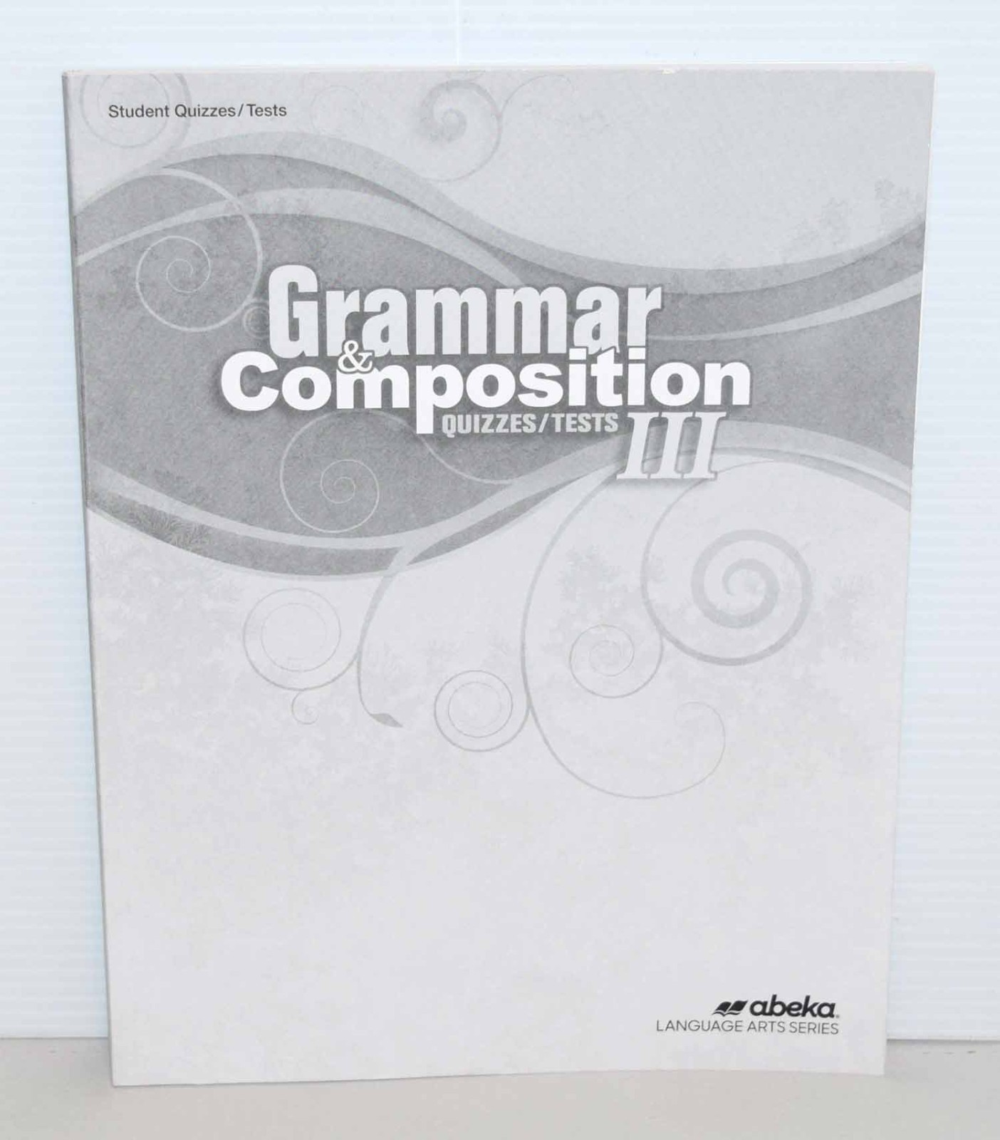 Abeka Grammar and Composition III Tests and Quizzes 5th Edition New FREESHIP !