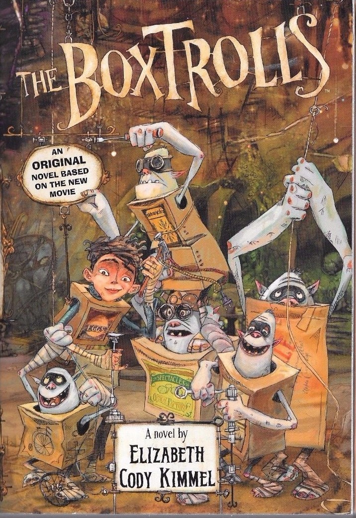 Laika The Boxtrolls: An Original Novel by Elizabeth Cody Kimmel 2014 PB OOP