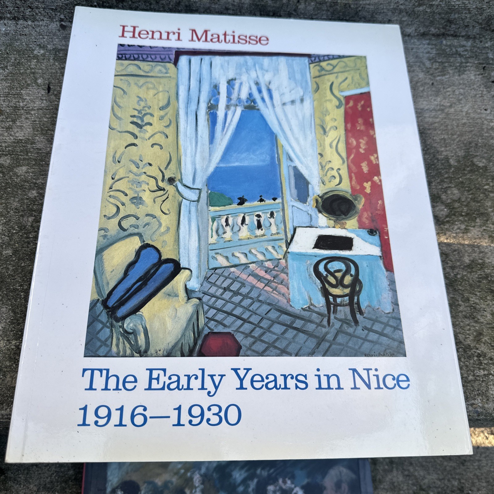 Henri Matisse : The Early Years in Nice — 1916-1930 Paperback Book
