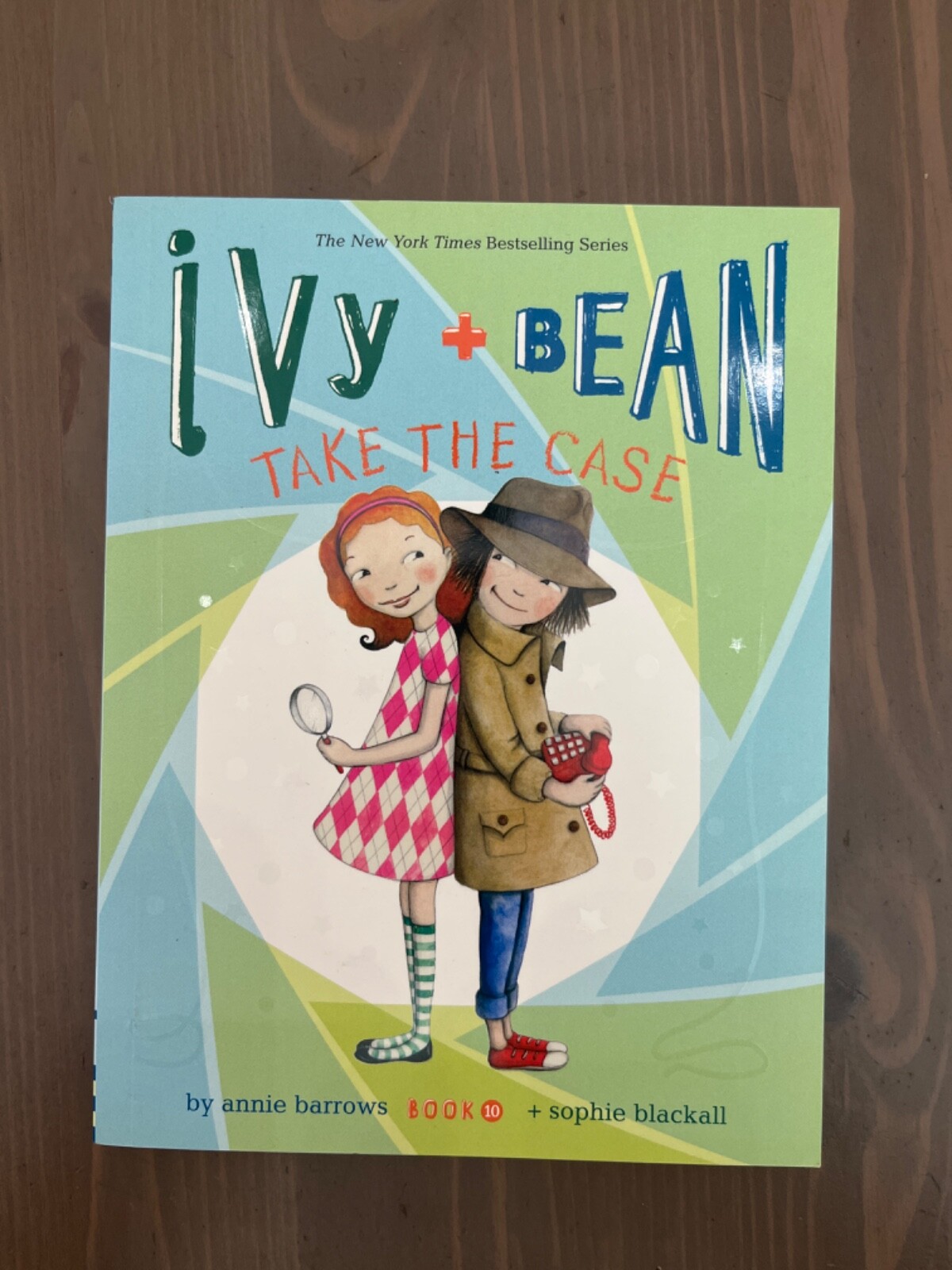 Ivy and Bean Ser.: Ivy and Bean Take the Case (Book 10) : (Books for Curious…