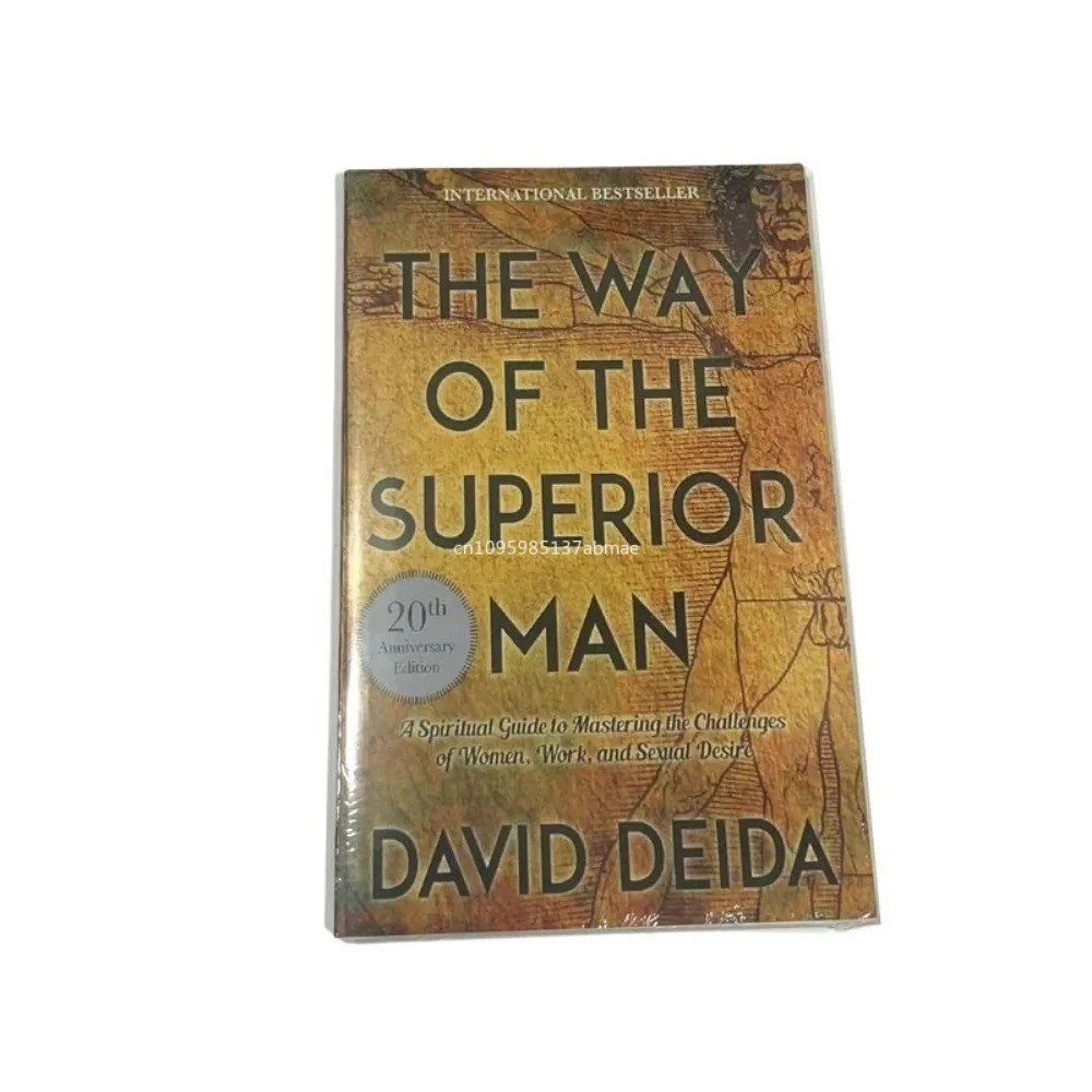 The Way of the Superior Man 20th Anniversary Ed By David Deida NEW Paperbck 2020