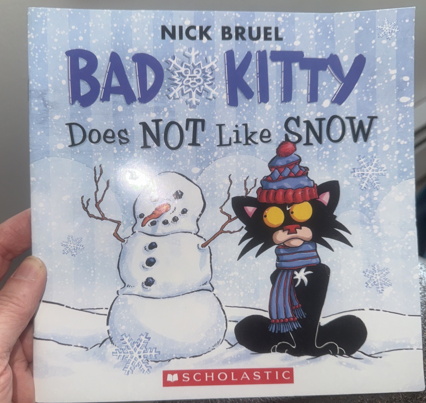 Bad Kitty Does Not Like Snow By Nick Bruel Paperback