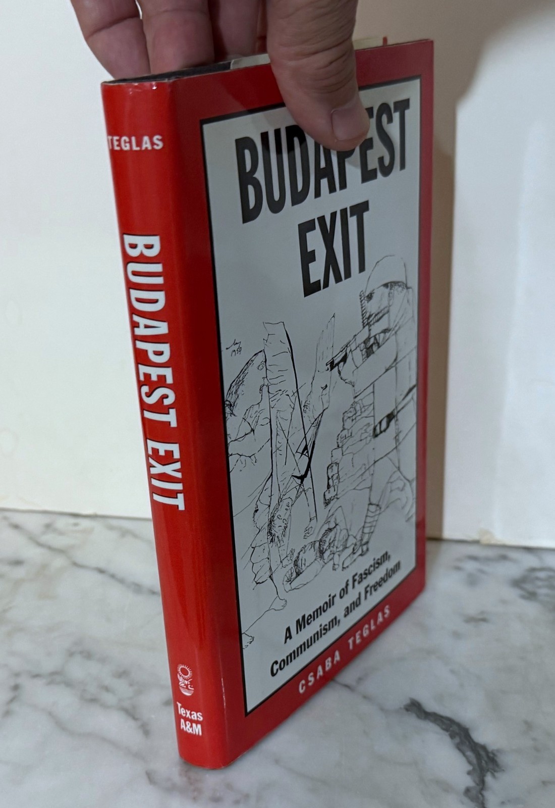 SIGNED BY THE AUTHOR — BUDAPEST EXIT: A MEMOIR OF FASCISM COMMUNISM & FREEDOM