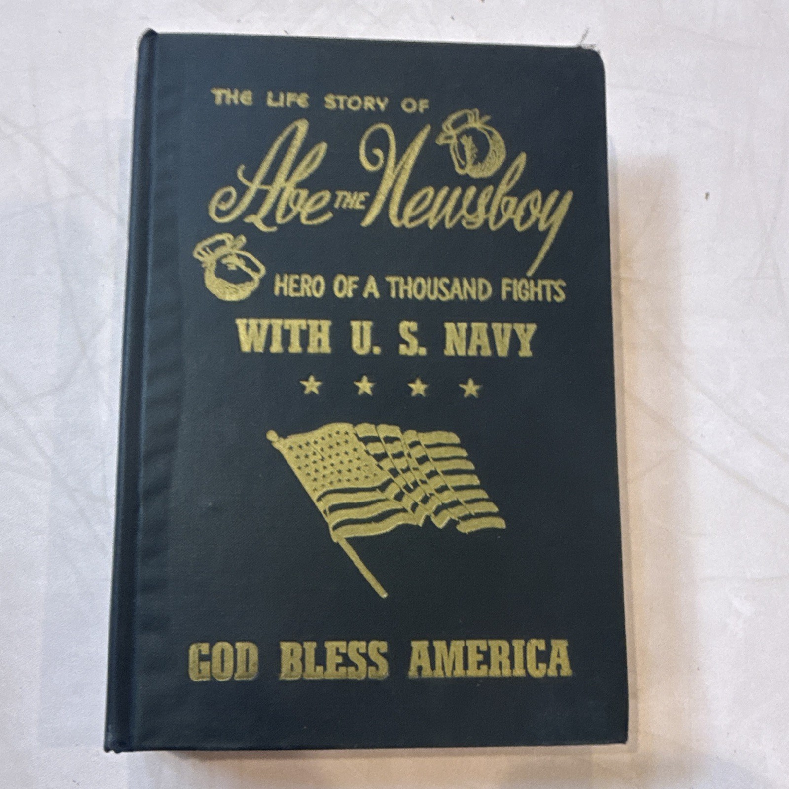 Abe Hollandersky Life Story of Abe the Newsboy Hardcover 1930 signed copy —