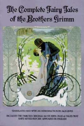 The Complete Fairy Tales of Brothers Grimm — 0553371010, paperback, Jacob Grimm